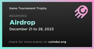 Game Tournament Trophy to Hold Airdrop
