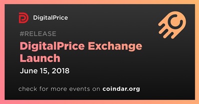 DigitalPrice Exchange Launch