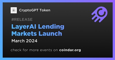 CryptoGPT Token to Release LayerAI Lending Markets in March