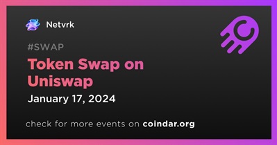 Netvrk to Launch Token Swap on Uniswap on January 17th