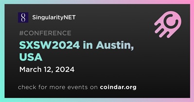 SingularityNET to Participate in SXSW2024 in Austin on March 12th