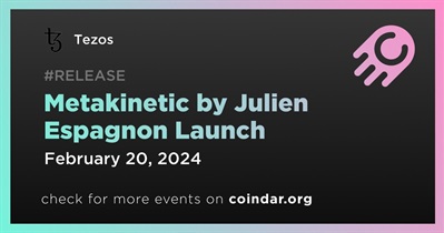 Tezos to Release Metakinetic by Julien Espagnon on February 20th