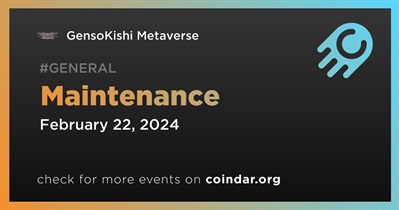 GensoKishi Metaverse to Conduct Scheduled Maintenance on February 22nd