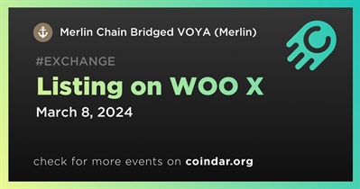 Merlin Chain Bridged VOYA (Merlin) to Be Listed on WOO X on March 8th