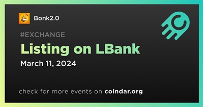 Bonk2.0 to Be Listed on LBank on March 11th