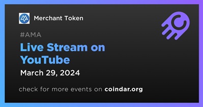 Merchant Token to Hold Live Stream on YouTube on March 29th