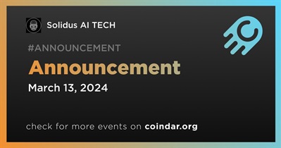 Solidus AI TECH to Make Announcement on March 13th