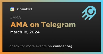 ChainGPT to Hold AMA on Telegram on March 18th