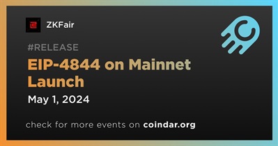ZKFair to Launch EIP-4844 on Mainnet on May 1st