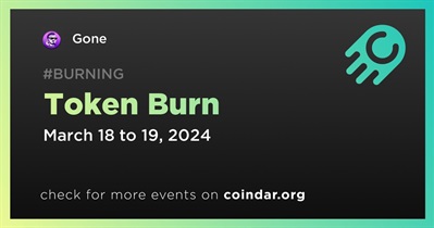 Gone to Hold Token Burn on March 18th