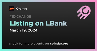 Orange to Be Listed on LBank on March 19th