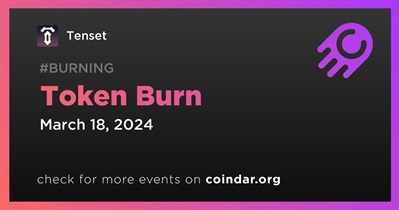 Tenset to Hold Token Burn on March 18th