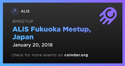 ALIS Fukuoka Meetup, Japan