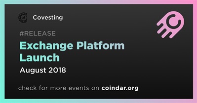 Exchange Platform Launch