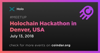 Cuộc thi Hackathon Holochain ở Denver, Hoa Kỳ