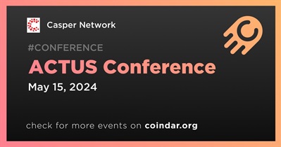 Casper Network to Participate in ACTUS Conference on May 15th