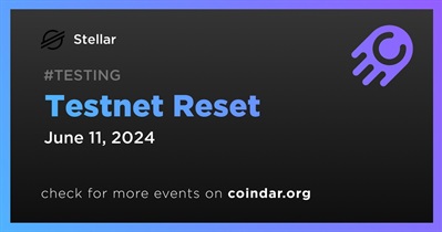 Stellar to Hold Testnet Reset on June 11th