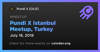 Pundi X Istanbul Meetup, Turquia