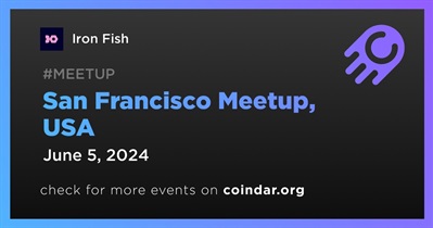 Iron Fish to Host Meetup in San Francisco on June 5th