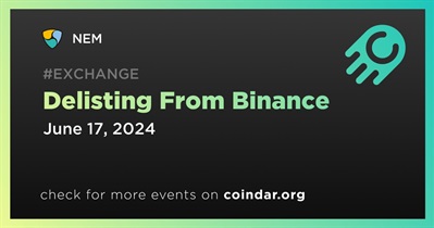 NEM to Be Delisted From Binance on June 17th