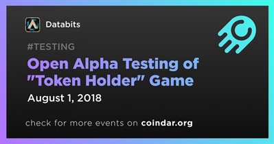 Open Alpha Testing of "Token Holder" Game