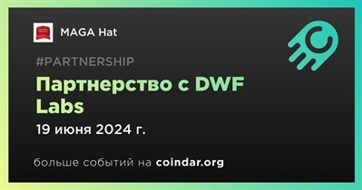 MAGA Hat заключает партнерство с DWF Labs