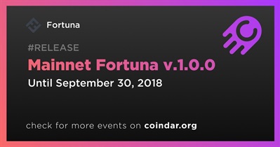Mainnet Fortuna v.1.0.0
