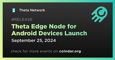 Theta Edge Node for Android devices लॉन्च