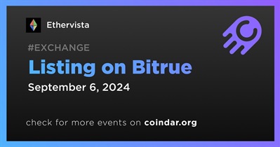 Ethervista to Be Listed on Bitrue