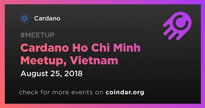Cardano Ho Chi Minh Meetup, Vietnam