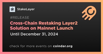 StakeLayer to Launch Cross-Chain Restaking Layer2 Solution on Mainnet on in Q4