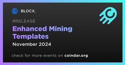 BLOCX. to Release Enhanced Mining Templates in November