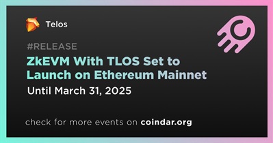 ZkEVM com TLOS definido para lançamento na Ethereum Mainnet