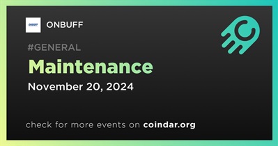 ONBUFF to Conduct Scheduled Maintenance