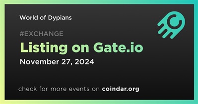 World of Dypians to Be Listed on Gate.io