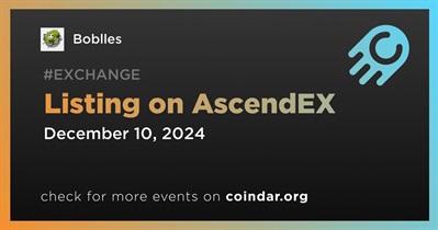 Boblles to Be Listed on AscendEX on December 10th