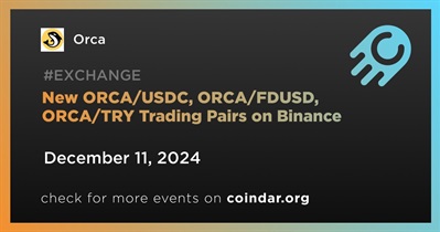 Bagong ORCA/USDC, ORCA/FDUSD, ORCA/TRY Trading Pairs sa Binance