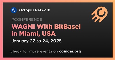 Octopus Network to Participate in WAGMI With BitBasel in Miami on January 22nd