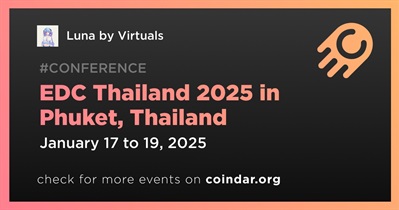 Luna by Virtuals to Participate in EDC Thailand 2025 in Phuket on on January 17th