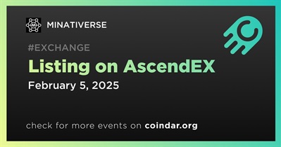 MINATIVERSE to Be Listed on AscendEX on February 5th