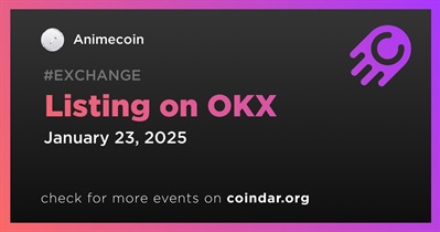 Animecoin to Be Listed on OKX on January 23rd