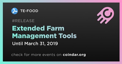 Extended Farm Management Tools
