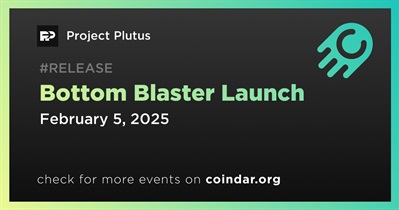 Project Plutus to Release Bottom Blaster