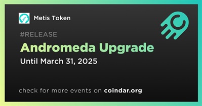 Metis Token to Undergo Andromeda Upgrade in Q1