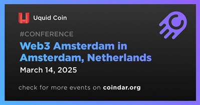 Uquid Coin to Participate in Web3 Amsterdam in Amsterdam on March 14th