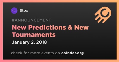 New Predictions & New Tournaments