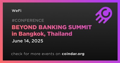 WeFi to Participate in BEYOND BANKING SUMMIT in Bangkok on June 14th