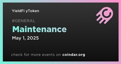 YieldFi yToken to Conduct Scheduled Maintenance