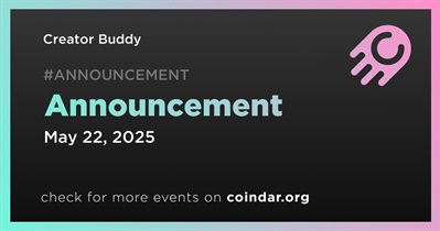 Creator Buddy to Make Announcement on May 22nd