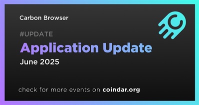 Carbon Browser to Roll Out Major Update on June